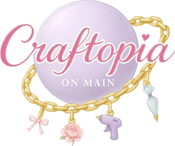 Craftopia On Main  Where Creativity COMES TO LIFE